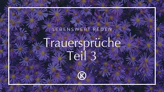 Trauersprüche  Teil 3 [upl. by Jorge]