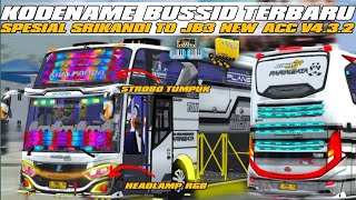 KODENAME BUSSID TERBARU V432 SPESIAL SRIKANDI TO JB3 NEW ACC SIMPLE TUNGGAL JAYA KIDS PANDA🔥 [upl. by Raimondo184]