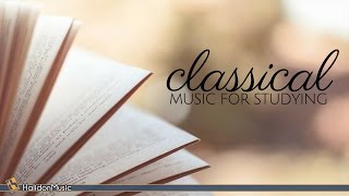 Classical Music for Studying Reading and Concentration [upl. by Berstine]