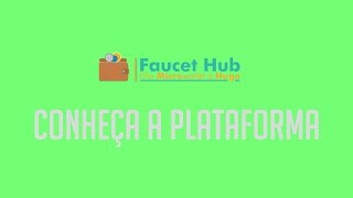 FAUCETHUB Como funciona conheça a plataforma [upl. by Almena]