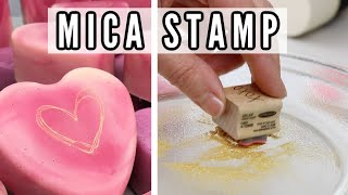 How to Mica Stamp Cold Process Soap [upl. by Lukin708]