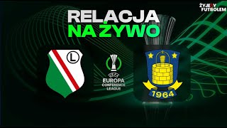 Legia Warszawa  Brondby IF MECZ NA ŻYWO Liga Konferencji  Eliminacje  RELACJA KOMENTARZ STUDIO [upl. by Garfinkel]