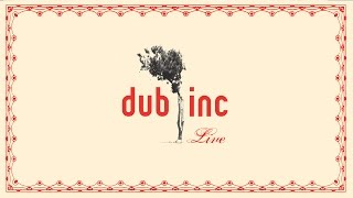 DUB INC  A Imma Album quotLive 2006quot [upl. by Anilesor466]