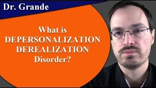 What is Depersonalization Derealization Disorder [upl. by Adnilahs]