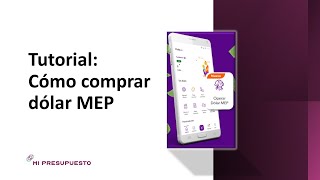 Tutorial Cómo comprar dólar MEP [upl. by Sherurd]