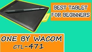 One by Wacom CTL 471 Graphic Input tablet Complete Review The Best drawing tablet for Beginners [upl. by Eradis]