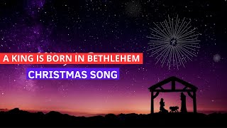 A KING IS BORN IN BETHLEHEM christmas christmaspiano topchristmassongs akingisborn bethlehem [upl. by Eah603]