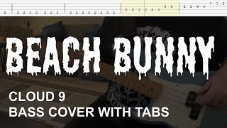 Beach Bunny  Cloud 9 Bass Cover with Tabs [upl. by Anayik]