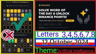 Binance Word of the Day Answer Today 12 October 2024 8 Letter Binance Word of the Day Answer [upl. by Layman997]