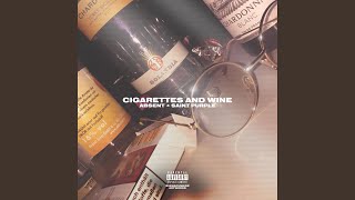 Cigarettes and Wine [upl. by Ajiam175]