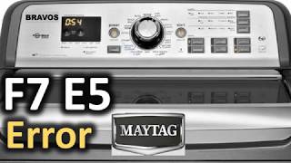 F7 E5 Error Code SOLVED Maytag Bravos Top Load Washer Washing Machine [upl. by Anwahsad]