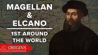 Magellan and Elcano The First Circumnavigation of the Earth [upl. by Ethelbert502]