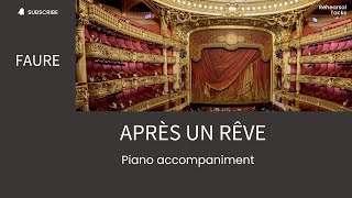 Faure Après un rêve Piano accompaniment [upl. by Gabby]