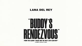 Lana Del Rey amp Father John Misty  Buddys Rendezvous Official Audio [upl. by Ilke921]