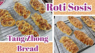 Roti Sosis metode Tang Zhong  Sausage Tang Zhong Bread [upl. by Nillor]