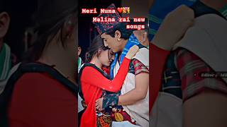 Meri Muna❤️👩‍❤️‍👨 Melina rai new songs nepalisong music newsong shotrs nepalimusic [upl. by Geraud]