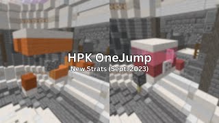 HPK OneJumps New Strats as of Sept 2023 [upl. by Llig]