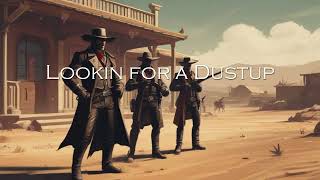 Lookin For a Dustup  WesternFantasy Music [upl. by Perla984]