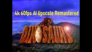 Dinosaurs Series 1994 Opening English 4k 60fps AI Upscale Remastered [upl. by Yenattirb]