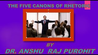 The Five Canons of Rhetoric [upl. by Onitsuj]