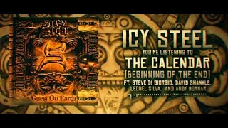 Icy Steel  The Calendar The Beginning Of The End LYRIC VIDEO [upl. by Ylenaj]