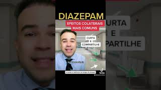 DIAZEPAM efeitos colaterais mais comuns shorts [upl. by Aprile612]