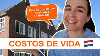 ¿CUÁNTO CUESTA VIVIR en HOLANDA  ¡Esto nos gastamos en un mes [upl. by Adamok]