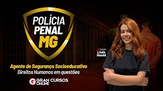 Polícia Penal MG Agente de Segurança Socioeducativo  Direitos Humanos em questões com Lhais Hamid [upl. by Hailee884]