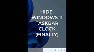 How to hide time and date in the Windows 11 Taskbar without quothacksquot windows11 [upl. by Bannerman831]