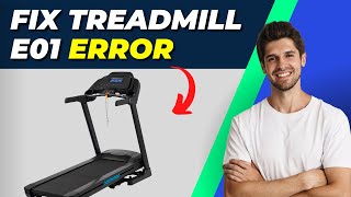 How To Fix Treadmill Error Code E01  Troubleshooting Guide [upl. by Ahmar531]