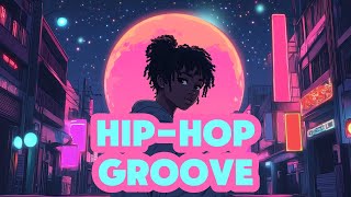 Cool HipHop Lofi Groove Chill Music For Smiles with Friends [upl. by Suryt]