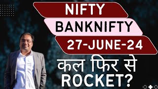 Nifty Prediction and Bank Nifty Analysis for Thursday  27 June 24  Bank NIFTY Tomorrow [upl. by Akinirt886]