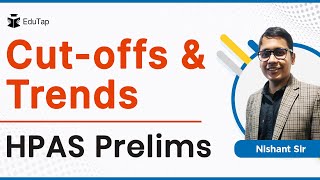 Cut  Offs and Trends in HPAS Prelims Exam  Prelims Cut Offs  HPPSC  HPAS 2021 [upl. by Placido]