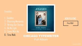 CHICAGO TYPEWRITER OST  Full Album [upl. by Arnelle645]