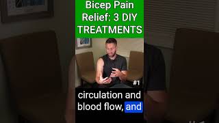 Bicep Pain Relief 3 DIY TREATMENTS for Bicep Tendonitis 1 [upl. by Sorazal]