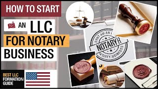 How To Start a Notary Signing Service Legally STEPBYSTEP Guide 2024  LLC for Notary Business [upl. by Assiruam]