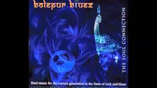 Golemale Golemale Pirit Koro Na by Bolpur Bluez [upl. by Wat279]