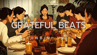 2H  Warm Thankful Vibes 🍁  Gentle LoFi for Study Relax amp Thanksgiving Moment 🔥 [upl. by Notgnimer]