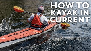 Kayaking on Rivers  Paddling for Beginners [upl. by Eva]