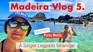 Madeira Vlog 5rész A sziget legjobb strandjai madeiravlog utazás [upl. by Rengaw]