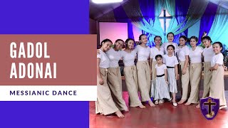 GADOL ADONAI MESSIANIC DANCE  Heartland Covenant Church [upl. by Marigold]