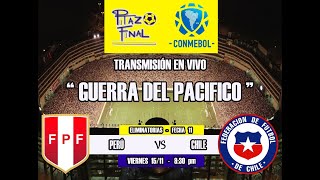 ENVIVO PERÚ VS CHILE  FECHA 11 ELIMINATORIAS [upl. by Siduhey121]