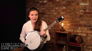 The Lilies in the Field reel on the McNeela 17 Fret Celt Banjo [upl. by Nauqas]