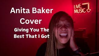 Anita Baker  Giving You The Best That I Got  Treesa Lee Cover [upl. by Aleicarg]