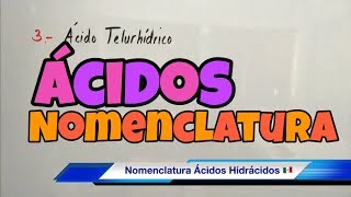 Nomenclatura de ÁCIDOS HIDRÁCIDOS y OXÁCIDOS nombre a fórmula [upl. by Giule]