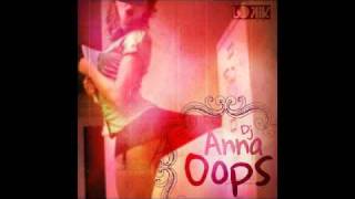 Dj Anna  Opps Original Mix Lo kik Records [upl. by Suilienroc]