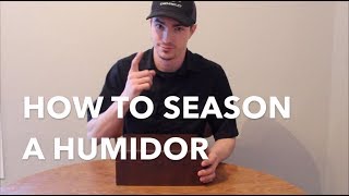 How To Season a HumidorArtisan Outlaw Humidor Review [upl. by Atiuqa829]