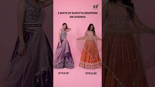 2 Gorgeous Dupatta Draping Styles on Lehenga  How To Drape Dupatta [upl. by Segroeg]