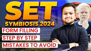 SET Symbiosis 2024 Complete Step by Step Form Filling  Complete Guidelines [upl. by Sayles]