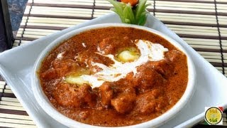 Butter Chicken Recipe 2  Butter Chicken  Restaurant Recipes  By VahChef  VahRehVahcom [upl. by Eisned]